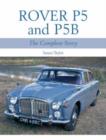 Image for Rover P5 and P5B  : the complete story