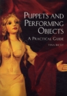 Image for Puppets and performing objects  : a practical guide