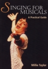 Image for Singing for musicals  : a practical guide