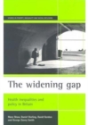 Image for The widening gap  : health inequalities and policy in Britain