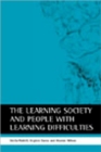 Image for The Learning Society and people with learning difficulties