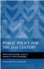 Image for Public policy for the 21st century  : social and economic essays in memory of Henry Neuburger
