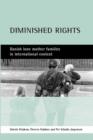 Image for Diminished rights : Danish lone mother families in international context