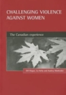 Image for Challenging violence against women  : the Canadian experience