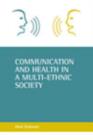Image for Communication and health in a multi-ethnic society