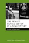 Image for The private rented sector in a new century  : revival or false dawn?