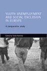 Image for Youth unemployment and social exclusion in Europe