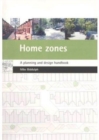 Image for Home zones  : a planning and design handbook