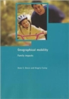 Image for Geographical mobility : Family impacts