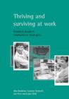 Image for Thriving and surviving at work  : disabled people&#39;s employment strategies