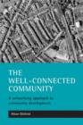 Image for The Well-Connected Community