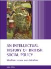 Image for An intellectual history of British social policy