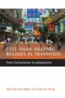 Image for East Asian welfare regimes in transition  : from Confucianism to globalisation