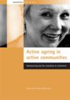 Image for Active Ageing in Active Communities