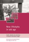 Image for New Lifestyles in Old Age