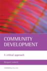 Image for Community development  : a critical approach