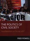 Image for The Politics of Civil Society