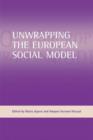 Image for Unwrapping the European social model