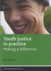 Image for Youth justice in practice