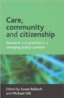 Image for Care, community and citizenship