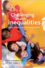 Image for Challenging health inequalities