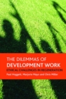 Image for The dilemmas of development work