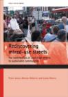 Image for Rediscovering mixed-use streets : The contribution of local high streets to sustainable communities