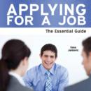 Image for Applying for a job  : the essential guide
