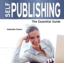 Image for Self publishing  : the essential guide