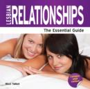 Image for Lesbian relationships  : the essential guide