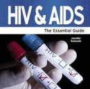 Image for HIV &amp; AIDS  : the essential guide