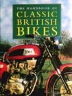 Image for The handbook of classic British bikes
