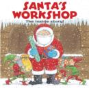 Image for Santa&#39;s workshop  : the inside story!