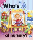 Image for Who&#39;s at nursery?