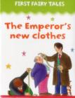 Image for First Fairy Tales: the Emperor&#39;s New Clothes