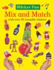 Image for Sticker Fun: Mix and Match