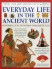 Image for Everyday life in the ancient world  : how people lived and worked through the ages