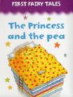 Image for First Fairy Tales Princess and the Pea