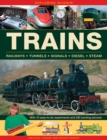 Image for Trains  : railways, tunnels, signals, diesel, steam