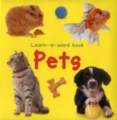 Image for Learn-a-word Book: Pets