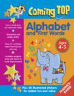 Image for Coming Top: Alphabet and First Words - Ages 4 - 5