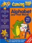 Image for Coming Top: Alphabet and First Words - Ages 6-7