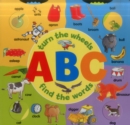 Image for ABC  : turn the wheels, find the words