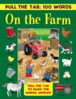 Image for Pull the Tab: 100 Words - On the Farm