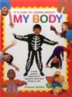 Image for It&#39;s Fun to Learn About My Body