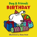 Image for Dog &amp; Friends: Birthday