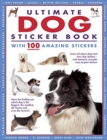 Image for Ultimate Dog Sticker Book : with 100 amazing stickers