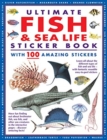 Image for Ultimate Fish &amp; Sea Life Sticker Book