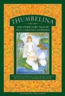Image for Thumbelina and other fairy tales by Hans Christian Andersen  : 12 enchanted stories including The ugly duckling, The wild swans and The princess and the pea
