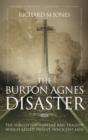 Image for The Burton Agnes Disaster